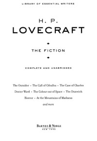 H. P. Lovecraft — The Fiction: Complete and Unabridged