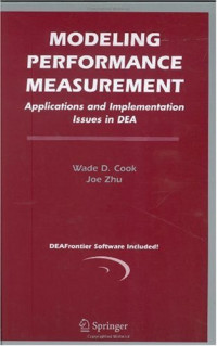 Wade D. Cook, Joe Zhu — Modeling Performance Measurement
