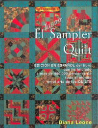 Diana Leone — EL NUEVO SAMPLER QUILT