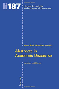 Marina Bondi, Rosa Lorés Sanz — Abstracts in Academic Discourse: Variation and Change