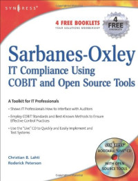 Christian Lahti, Roderick Peterson — Sarbanes-Oxley Compliance Using COBIT and Open Source Tools