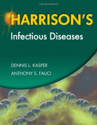 Dennis Kasper, Anthony Fauci — Harrison's Infectious Diseases