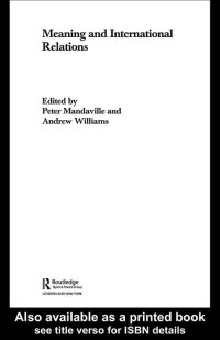 Peter Mandaville, Andrew Williams — Meaning and International Relations