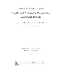 Bertsekas D., Tsitsiklis J. — Parallel and distributed computation: numerical methods (Partial solutions manual)