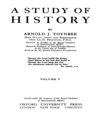 Arnold Joseph Toynbee, Royal Institute of International Affairs — A study of history, Volume 5 - Disintegration of Civilizations