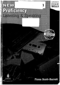 Scott-Barrett Fiona. — New Proficiency Listening and Speaking - Longman Exam Skills Student's Book