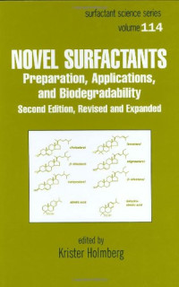 Krister Holmberg — Novel Surfactants: Preparation, Applications, and Biodegradability