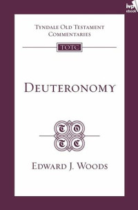 Edward J. Woods — TOTC Deuteronomy