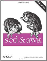 Dale Dougherty, Arnold Robbins — Sed & awk (2nd Edition)
