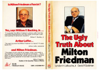 Lyndon H LaRouche — The ugly truth about Milton Friedman