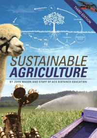 John Mason — Sustainable Agriculture (3rd Ed.)