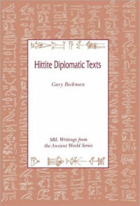 Gary M. Beckman — Hittite Diplomatic Texts (SBL Writings from the Ancient World 7)