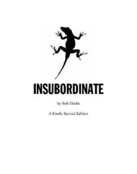 Seth Godin — Insubordinate