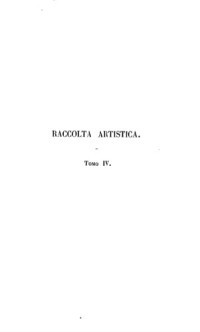 Giorgio Vasari (auth.), Gaetano Milanesi, Carlo Milanesi, Vincenzo Marchese, Carol Pini (eds) — Le vite de’ più eccellenti pittori, scultori e architetti