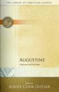 Albert Cook Outler — Augustine: Confessions and Enchiridion