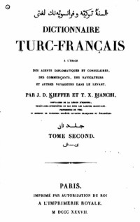 J.D. Kieffer, T.X. Bianchi — Dictionnaire Turc-Francais vol.2
