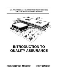 US Army medical department — Introduction to Quality Assurance MD0062