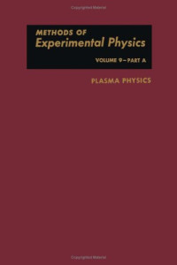 Author Unknown — Methods of experimental physics, - Plasma physics. part A