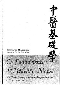 Maciocia, G — Os Fundamentos da Medicina Chinesa