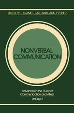 James H. Reynierse (auth.), Lester Krames, Patricia Pliner, Thomas Alloway (eds.) — Nonverbal Communication