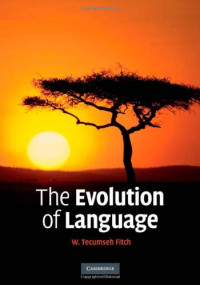 W. Tecumseh Fitch — The Evolution of Language