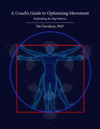 Pat Davidson — A Coach's Guide to Optimizing Movement