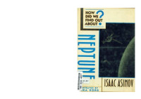 Isaac Asimov — How Did We Find Out About Neptune?