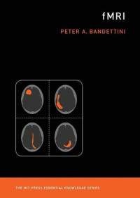 Peter A. Bandettini — fMRI