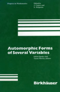 Ichiro Satake and  Yasuo Morita, editors — Automorphic Forms of Several Variables: Taniguchi Symposium, Katata, 1983