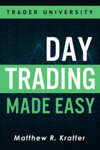 Matthew Kratter — Day Trading Made Easy