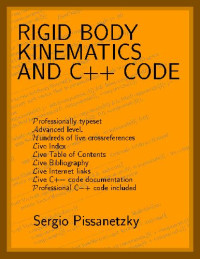 Sergio Pissanetzky — Rigid Body Kinematics and C++ Code