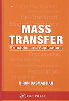 Diran Basmadjian — Mass transfer : principles and applications