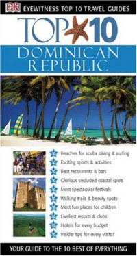 Jon Spaull — Top 10 Dominican Republic (Eyewitness Top 10 Travel Guides)