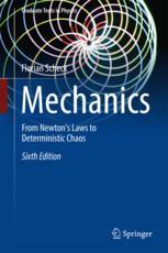 Florian Scheck (auth.) — Mechanics: From Newton's Laws to Deterministic Chaos