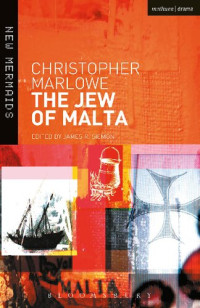 Christopher Marlowe, James R. Siemon — The Jew of Malta