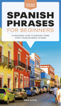 Gail Stein — Spanish Phrases for Beginners