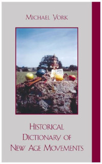 Michael York — Historical Dictionary of New Age Movements
