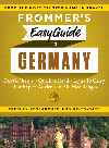 Donald Olson,Stephen Brewer — Frommer's EasyGuide to Germany
