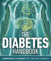 Rosemary Walker, Graham Toms — The Diabetes Handbook: Understand and Manage Type 1 and Type 2 Diabetes