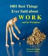 Zelinski E.J. — 1001 Best Things Ever Said about Work