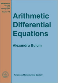 Alexandru Buium — Arithmetic differential equations
