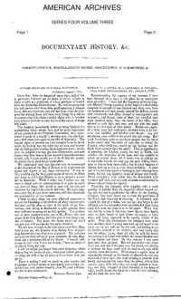 Peter Force (Editor) — American Archives, Fourth Series: Containing a Documentary History of the English Colonies in North America, From the King's Message to Parliament, of March 7, 1774, to the Declaration of Independence by the United States