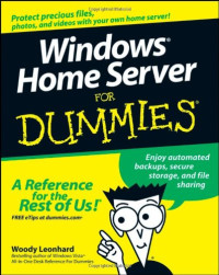 Woody Leonhard — Windows Home Server for Dummies