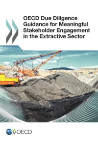 OECD — OECD due diligence guidance for meaningful stakeholder engagement in the extractive sector