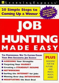 LearningExpress Editors — Job Hunting Made Easy