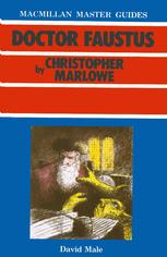 David A. Male — Doctor Faustus by Christopher Marlowe