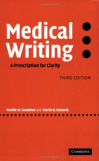 Neville W. Goodman, Martin B. Edwards — Medical Writing: A Prescription for Clarity