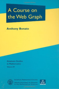 Anthony Bonato — A Course on the Web Graph
