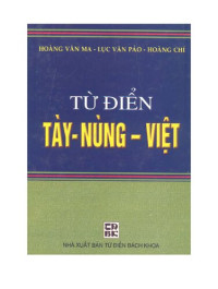 Hoàng Văn Ma, Lục Văn Pảo, Hoàng Chí — Từ điển Tày-Nùng — Việt