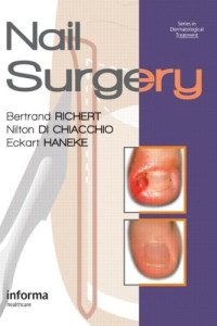 Bertrand Richert, Nilton Di Chiacchio, Eckart Haneke — Nail Surgery